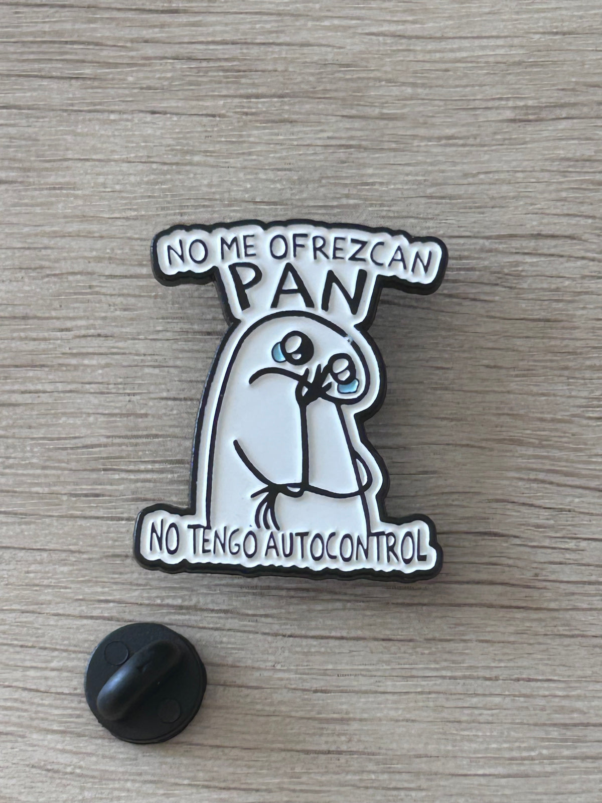 Pin's No me ofrezcan pan, no tengo autocontrol