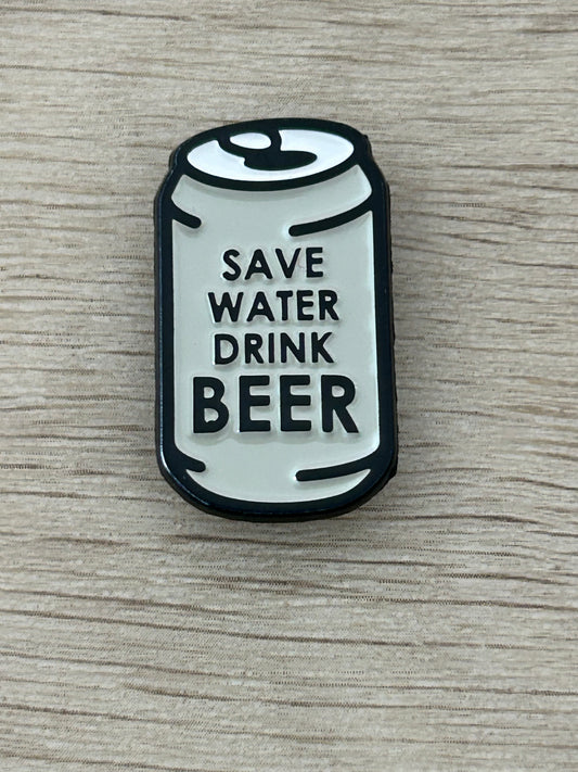 Épingle canette noire et blanche « Save Water Drink Beer »