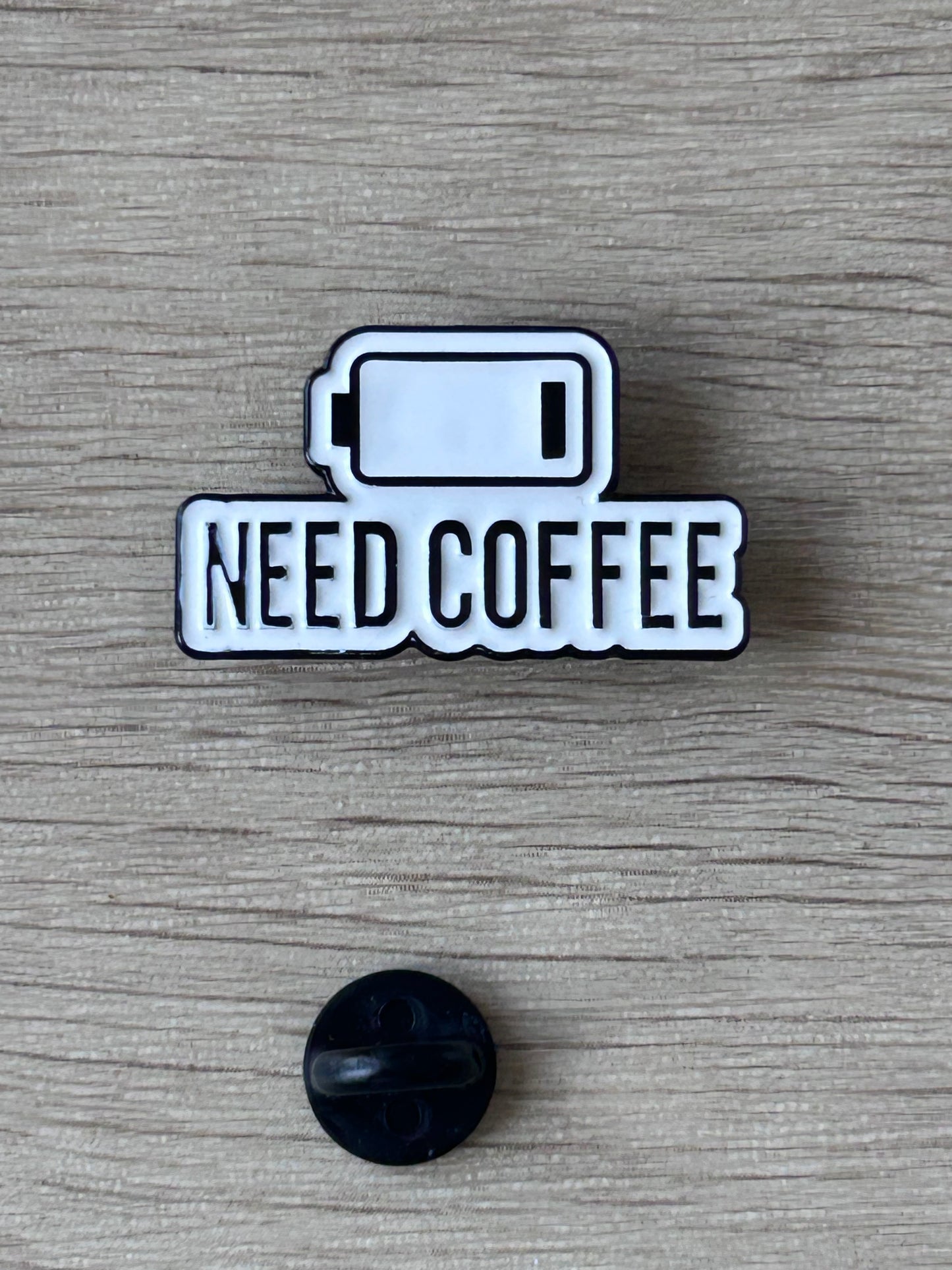 Pin's Need Coffee